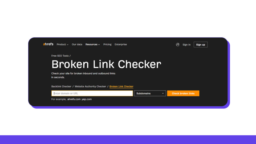 Ahrefs Broken Link Checker