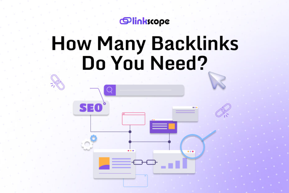 How Many Backlinks Do You Need_
