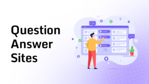 Question Answer Sites