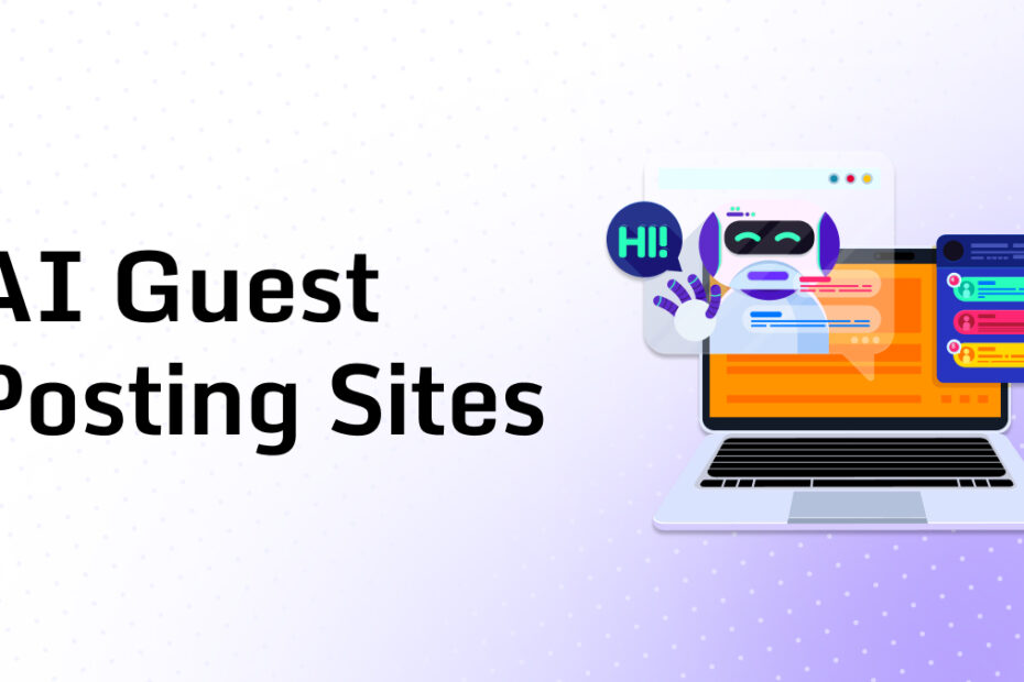 AI Guest Posting Sites
