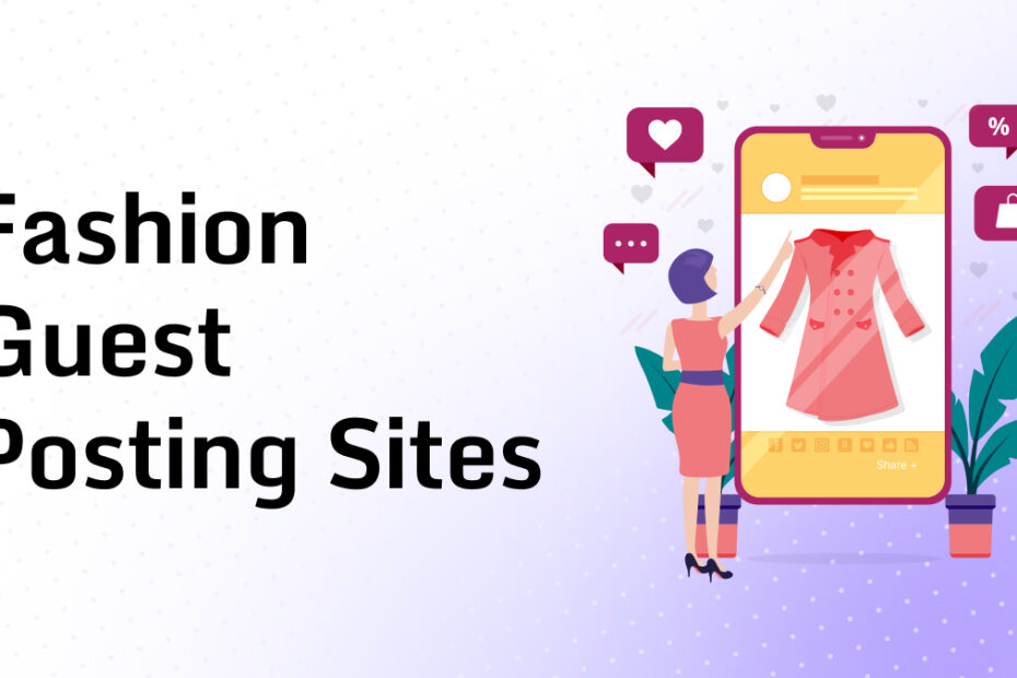 Fashion Guest Posting Sites