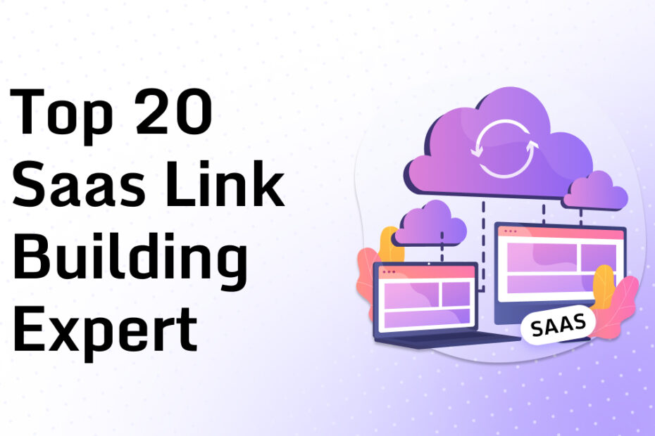 Top 20 saas link building expert in 2026