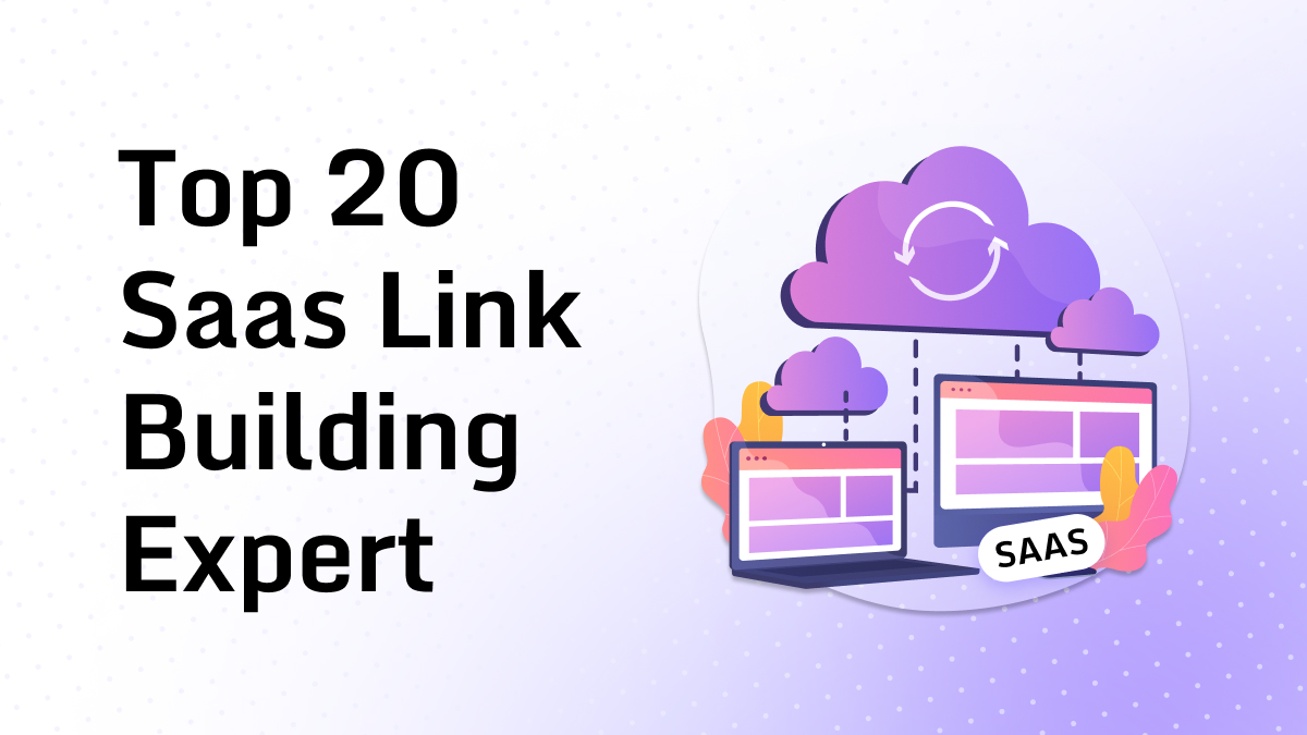 Top 20 saas link building expert in 2026
