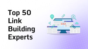 Top 50 link building Experts in 2026