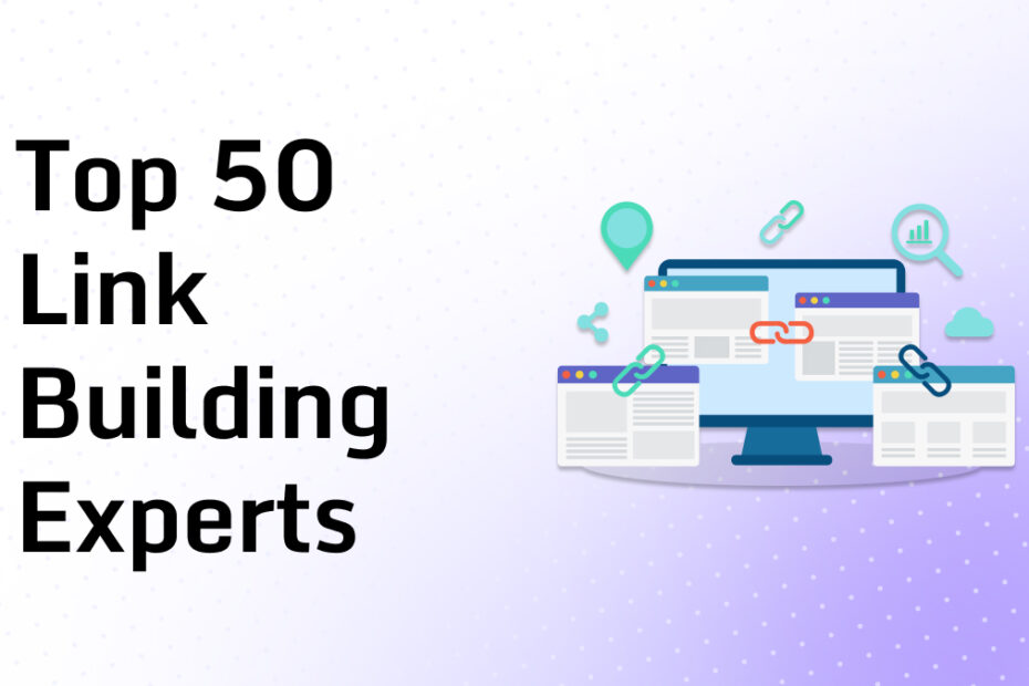 Top 50 link building Experts in 2026