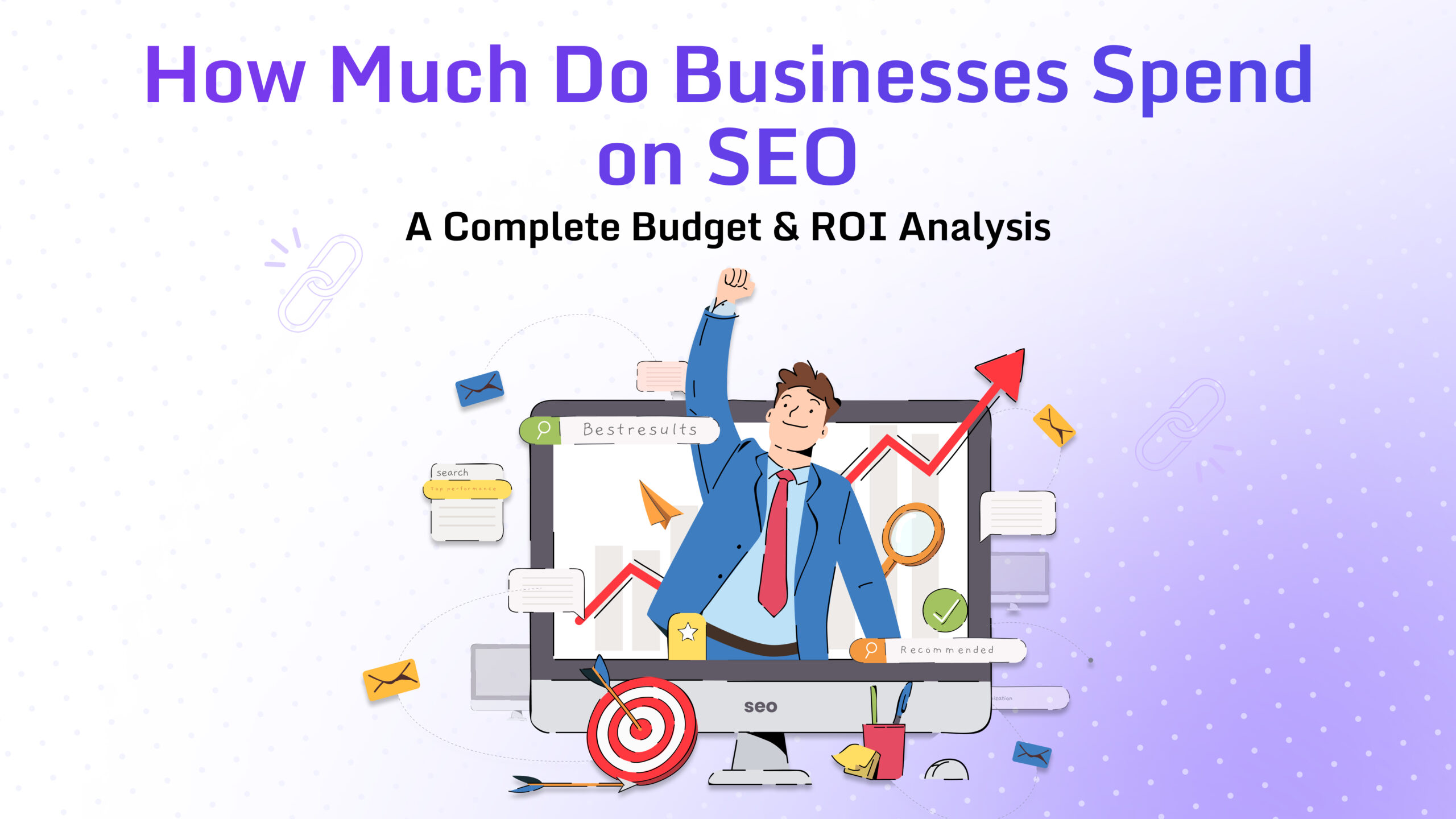 How Much Do Businesses Invest in SEO