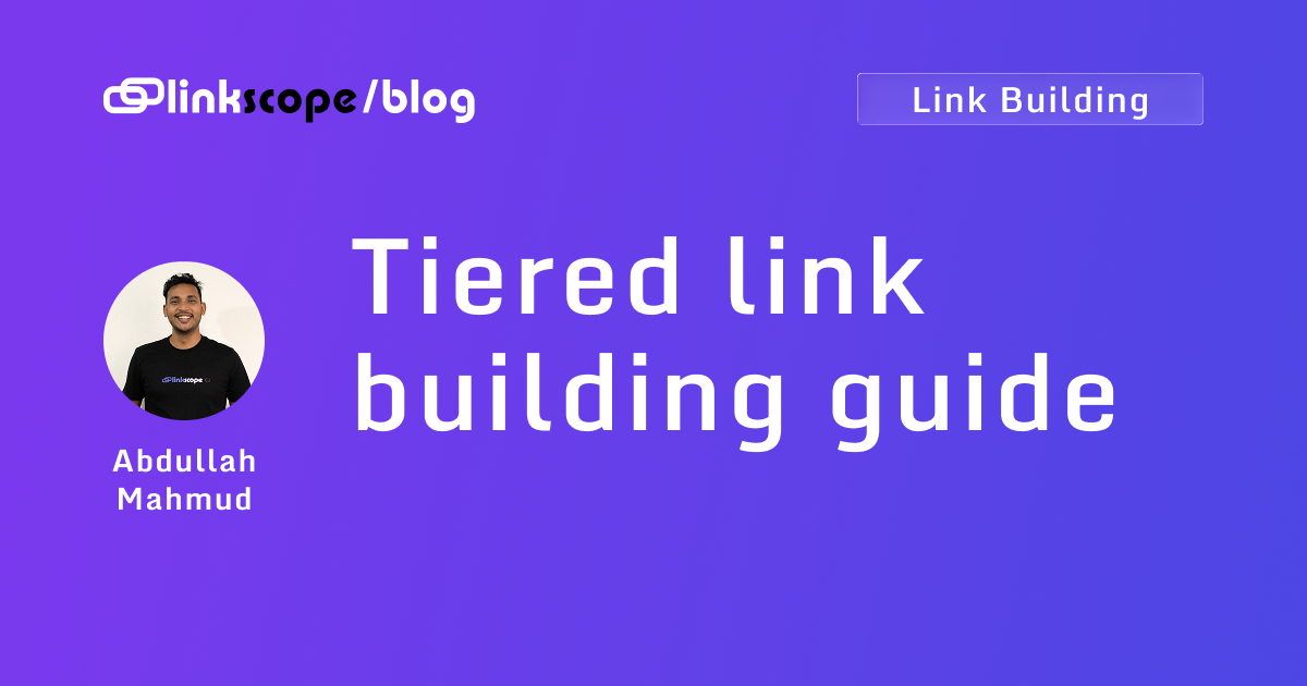 Tiered link building guide