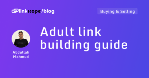 Adult link building guide