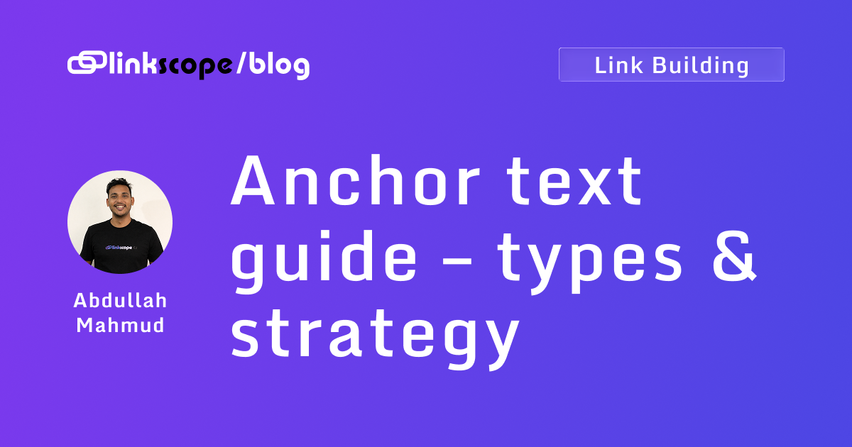Anchor text guide – types & strategy