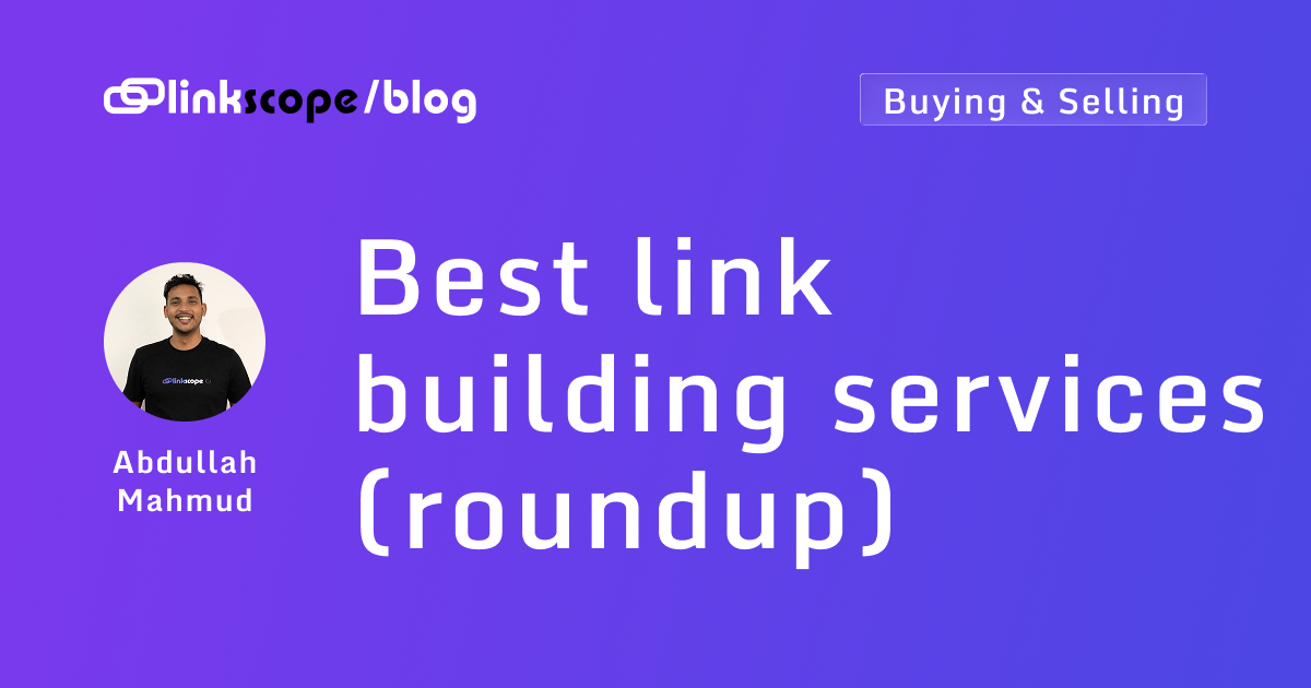 Best link building services (roundup)