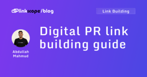 Digital PR link building guide