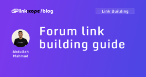 Forum link building guide