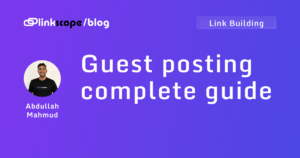 Guest posting complete guide