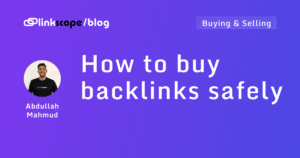 How to buy backlinks safely