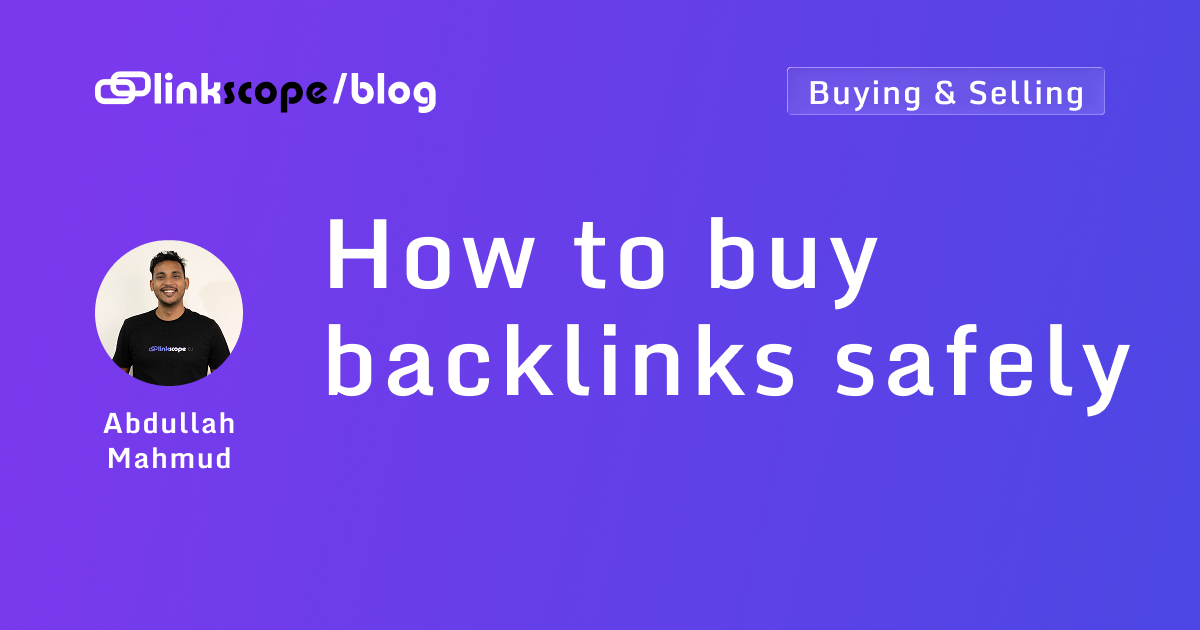 How to buy backlinks safely