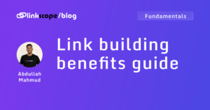 Link building benefits guide