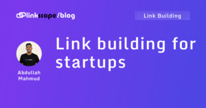Link building for startups