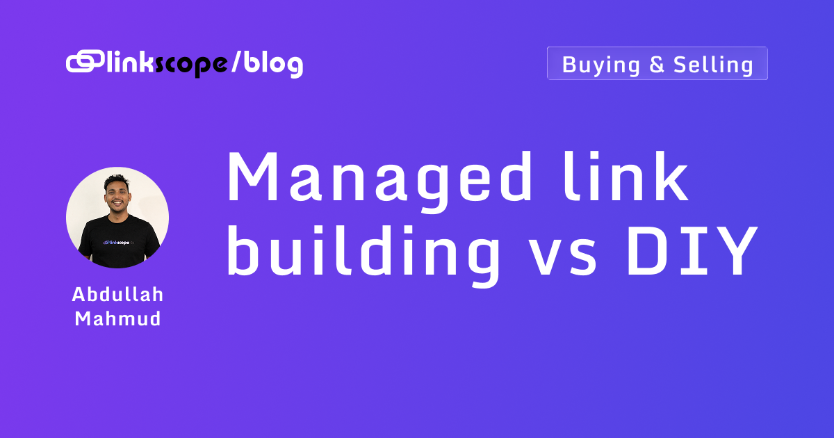 Managed link building vs DIY