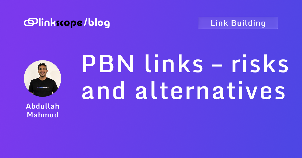 PBN links – risks and alternatives