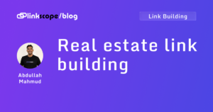 Real estate link building