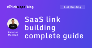 SaaS link building complete guide