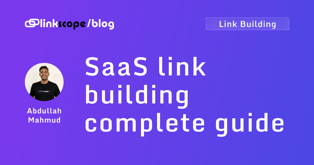 SaaS link building complete guide