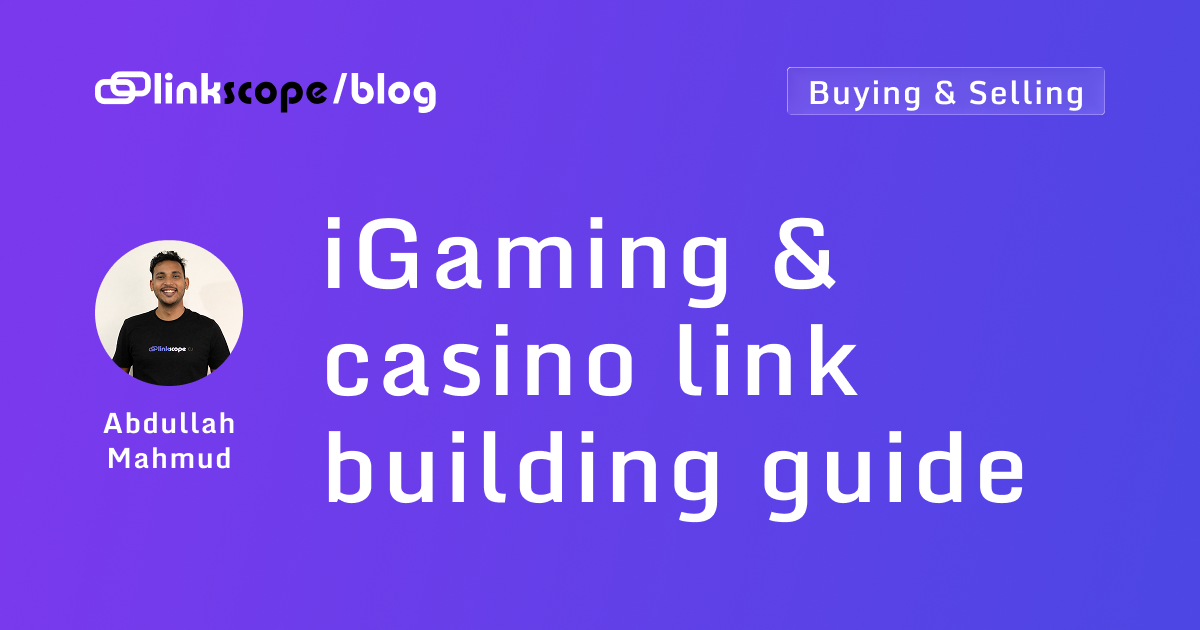 iGaming & casino link building guide