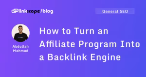 How to Turn an Affiliate Program Into a Backlink Engine