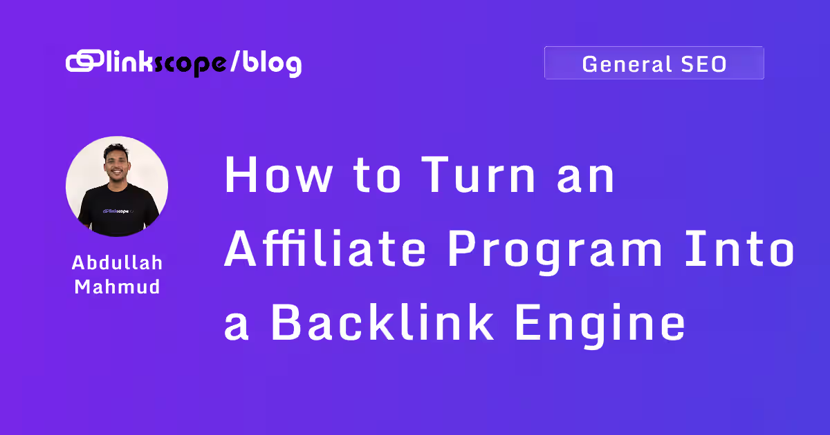 How to Turn an Affiliate Program Into a Backlink Engine
