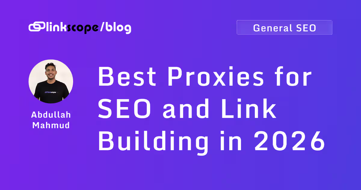 Best Proxies for SEO and Link Building in 2026