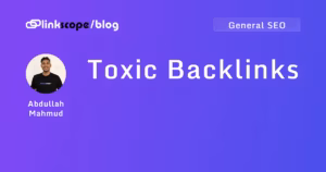 Toxic Backlinks