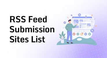 RSS Feed Submission Sites List